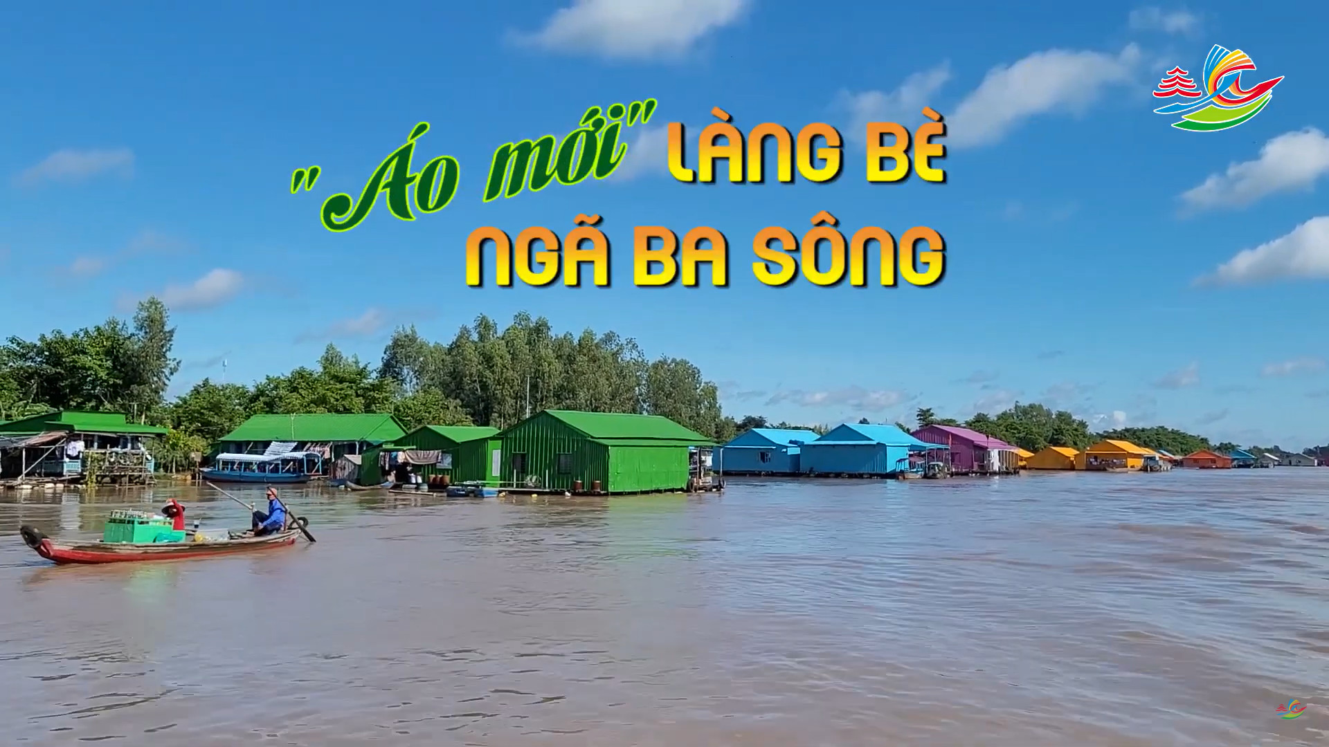 CHECK IN AN GIANG: "New shirt" rafting village at three rivers